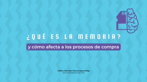 qué es la memoria y cómo afecta a los procesos de compra