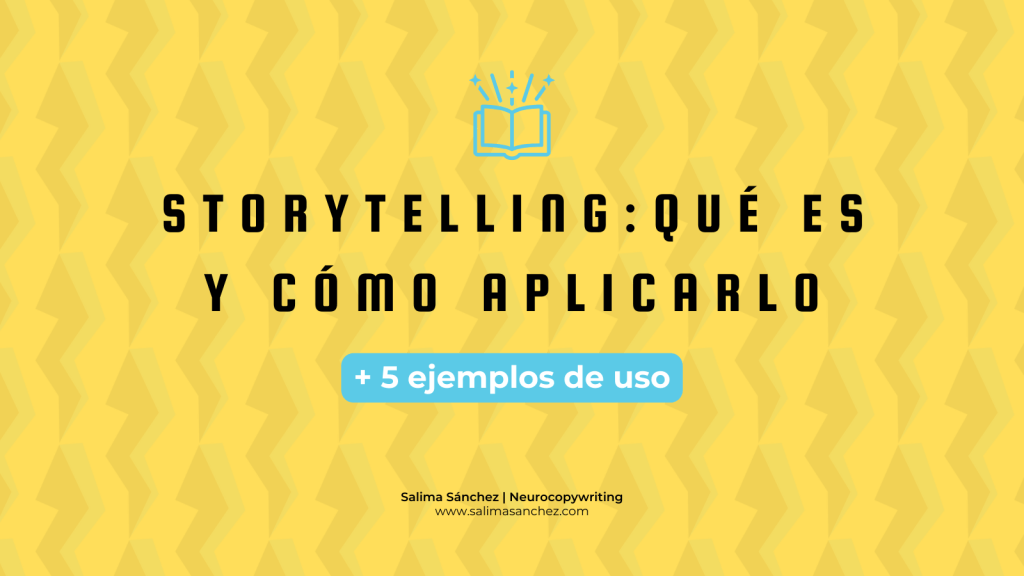 qué es storytelling y cómo aplicarlo