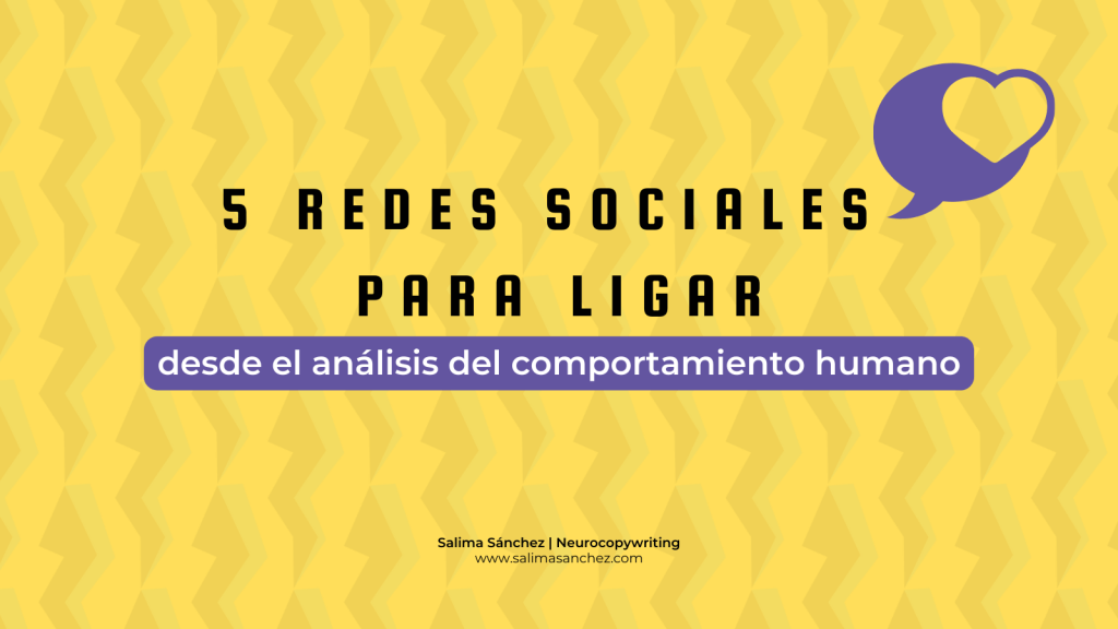 5 redes sociales para ligar desde el análisis del comportamiento humano