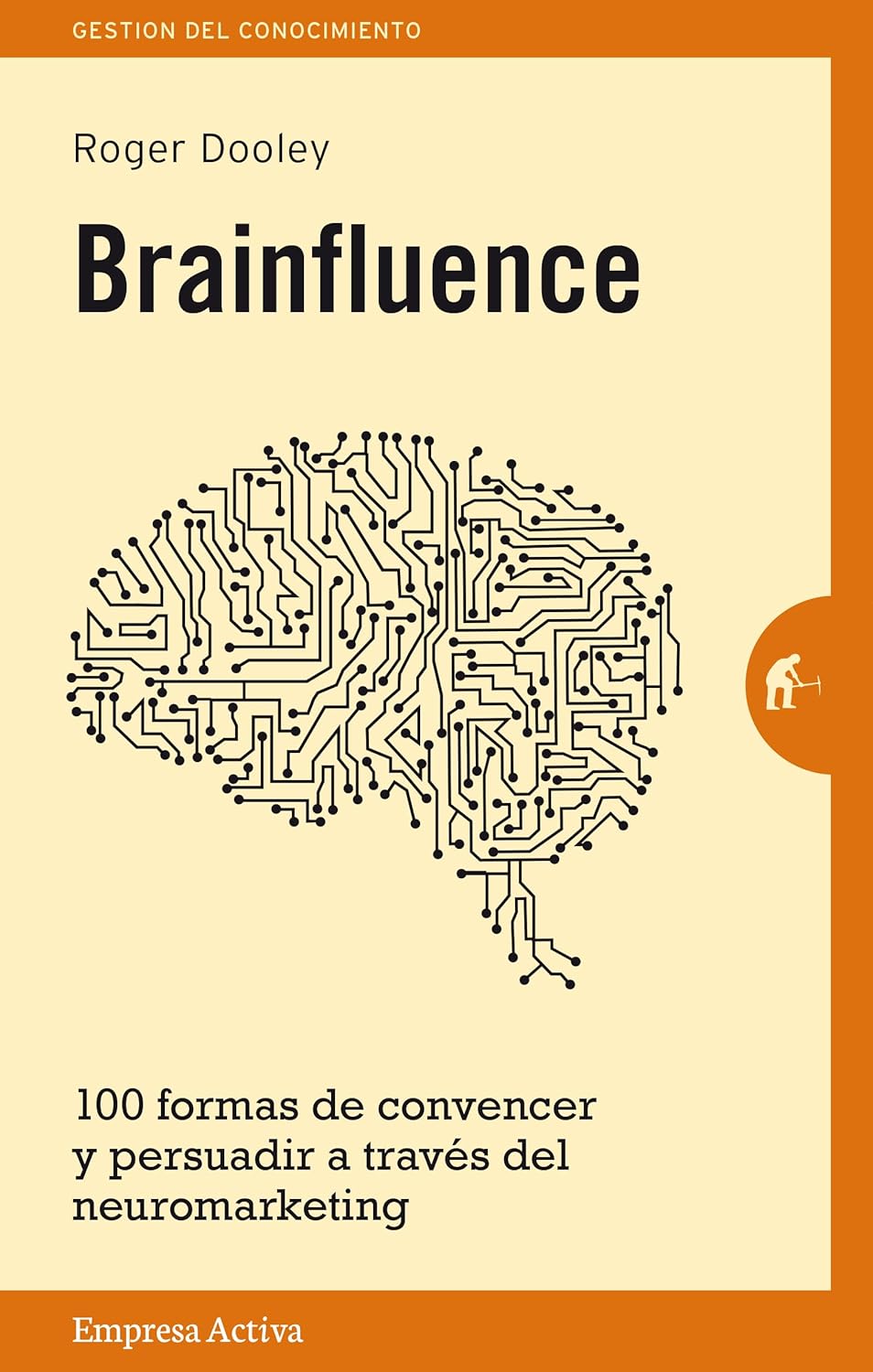 brainfluence rooger dooley