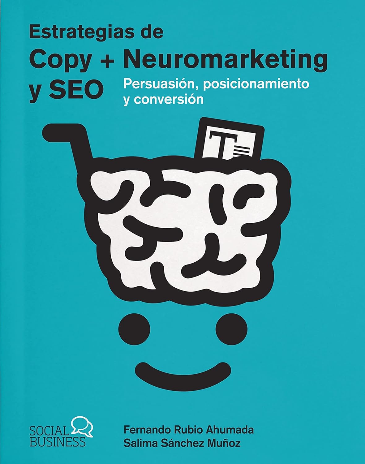 estrategias de copy neuromarketing y seo fernando rubio salima sanchez