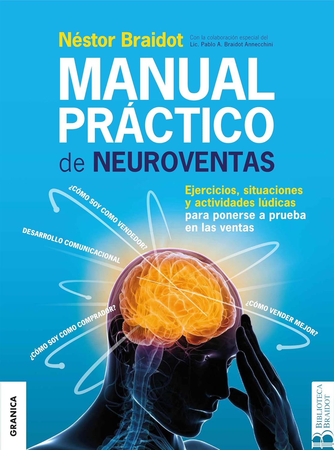 libros de neuroventas manual practico de neuroventas de nestor braidot