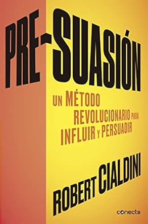 presuasion robert cialdini
